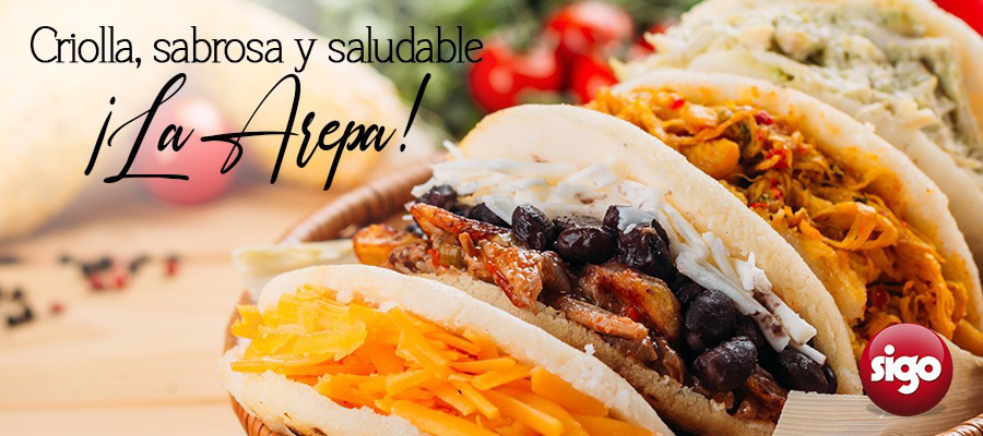 Criolla, sabrosa y saludable ¡La Arepa!.